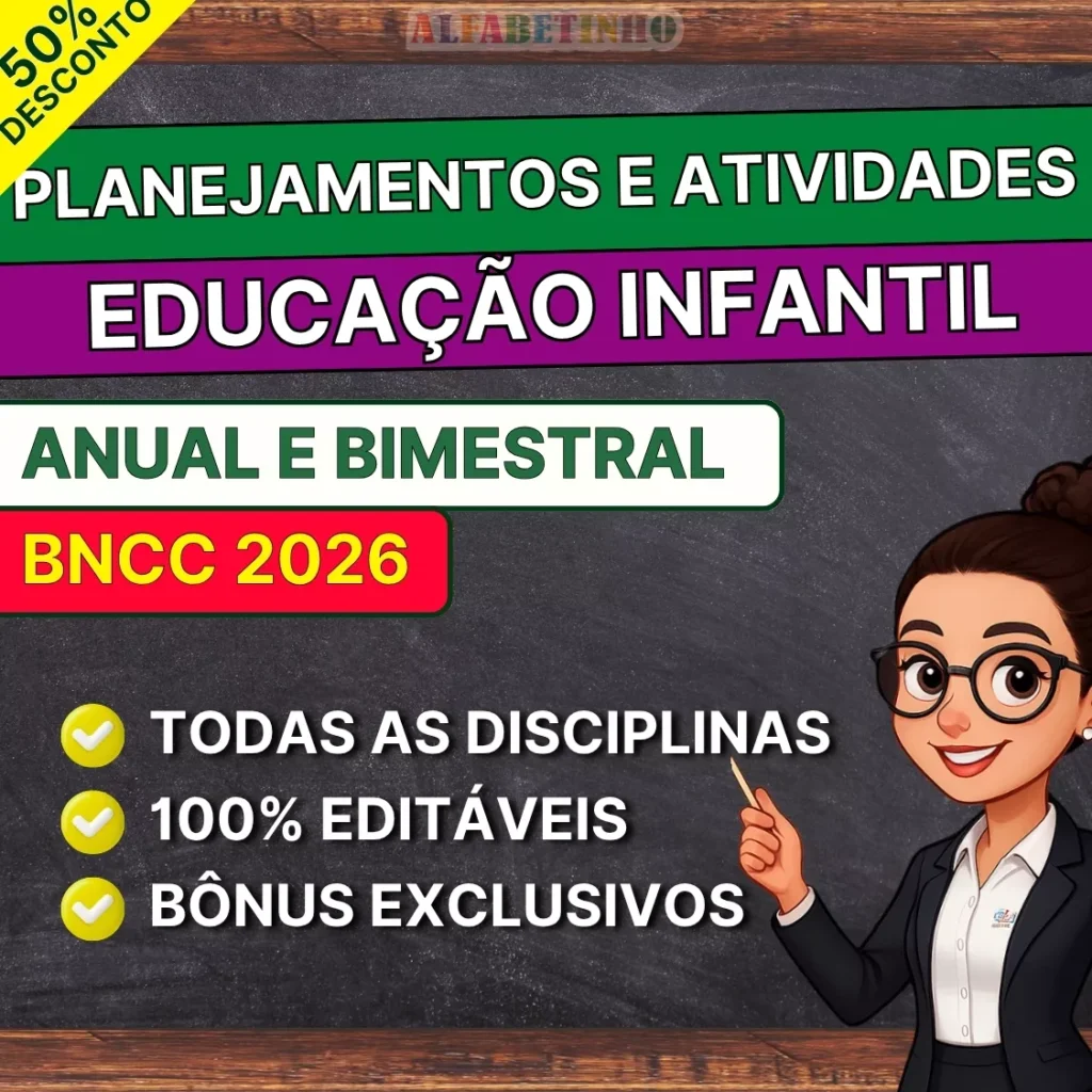 COMBO DE PLANO DE AULA DE AULA PARA EDUCAÇÃO INFANTIL – COMPLETO E EDITÁVEL! - 2026