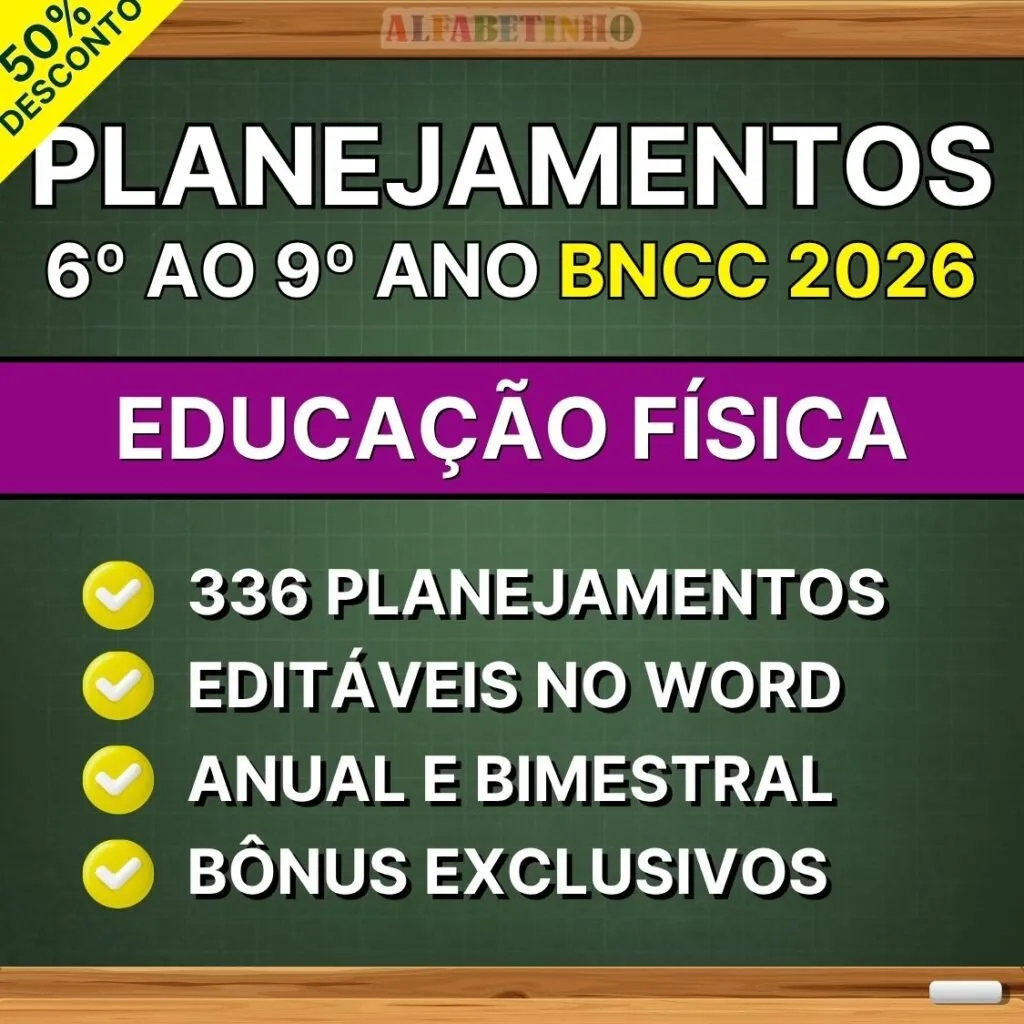 EDUCAÇÃO FÍSICA - Planos de Aula do 6º ao 9º ano - BNCC 2026