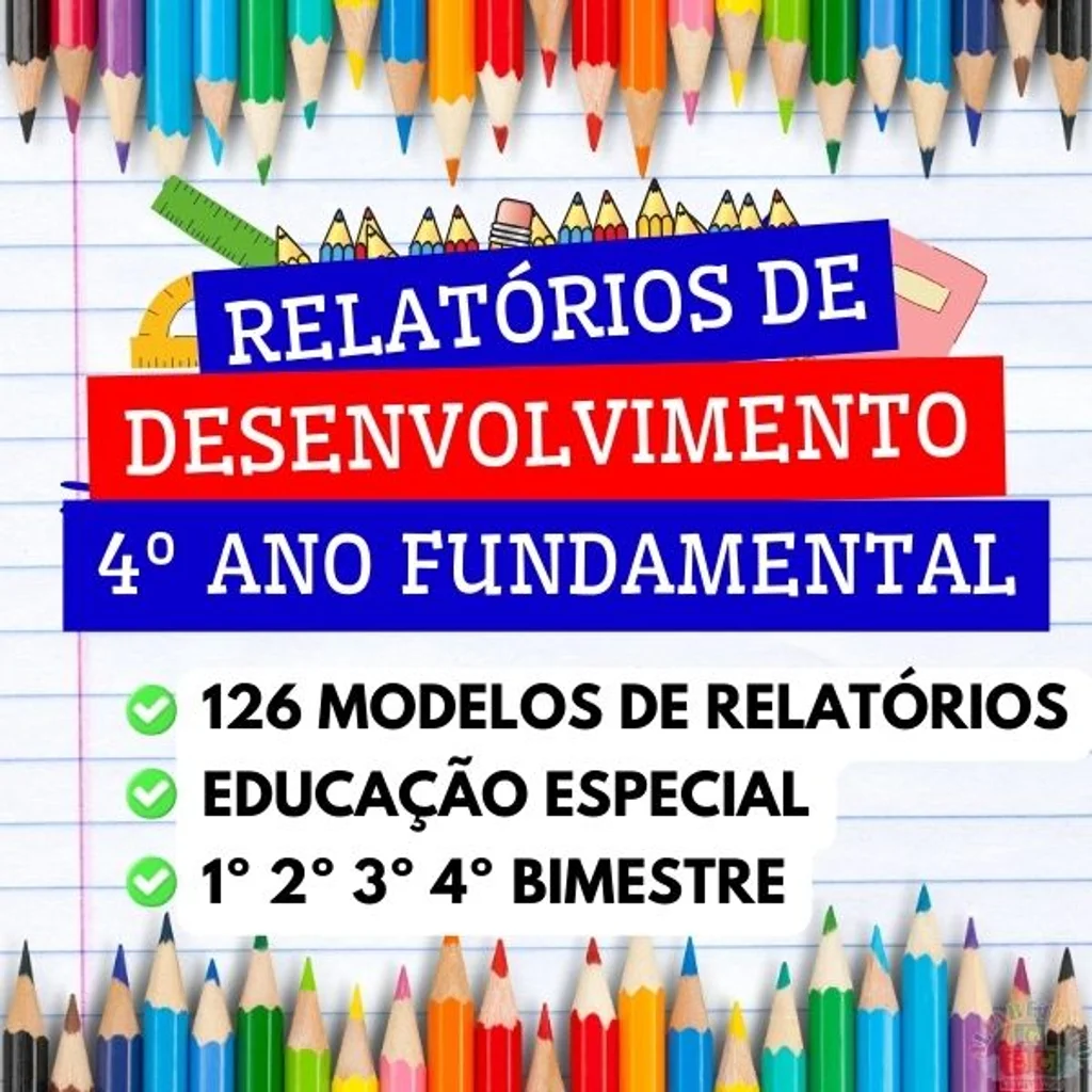 4º Ano Fundamental - Relatórios de Desenvolvimento